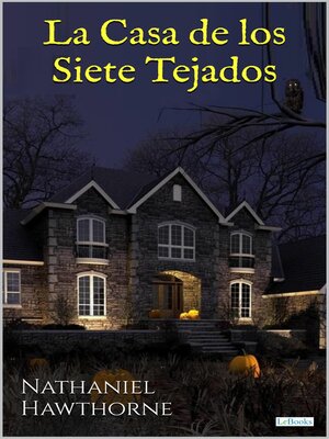 cover image of La casa de los siete tejados